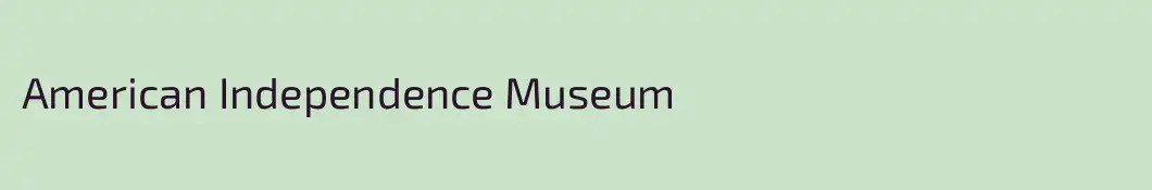 American Independence Museum